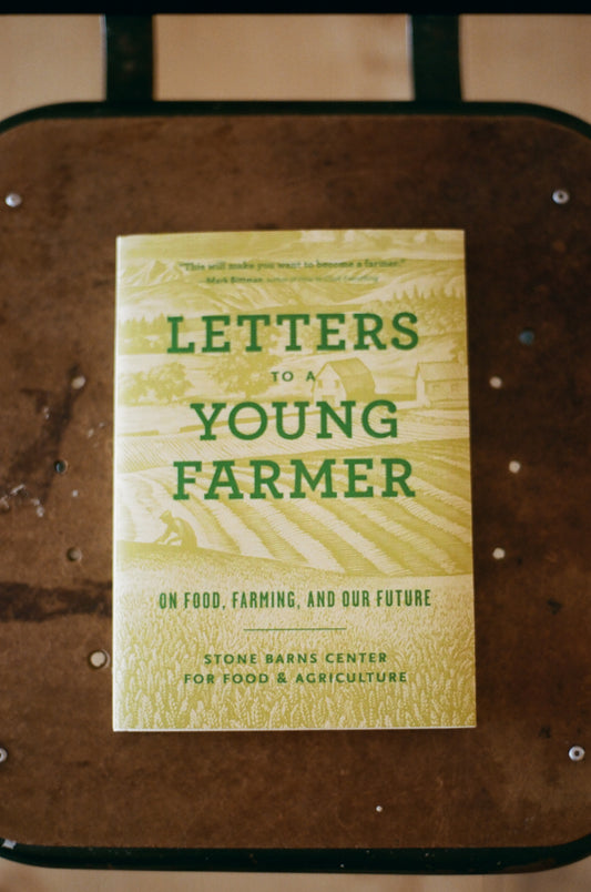 Letters to a Young Farmer