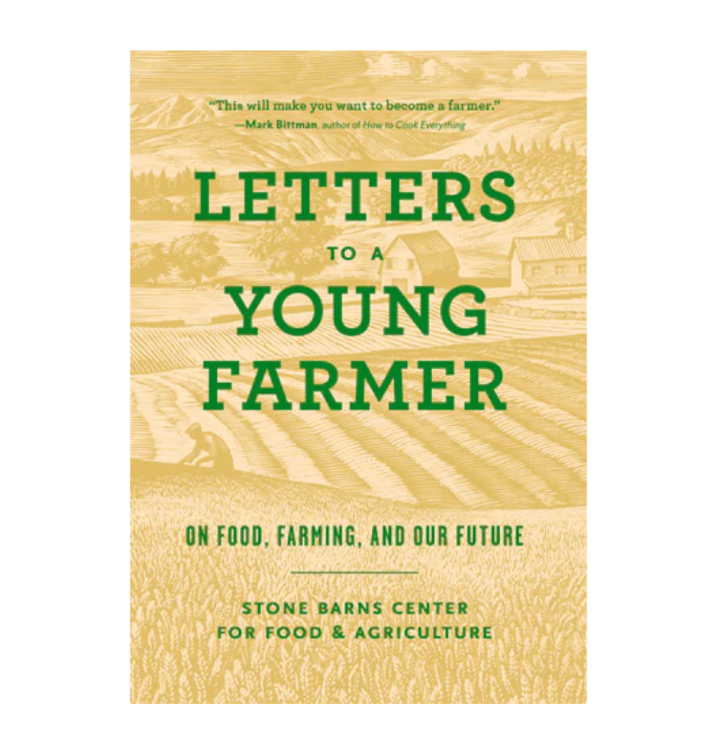 Letters to a Young Farmer