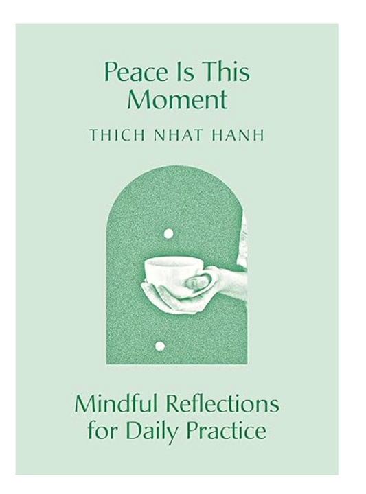 Peace Is This Moment